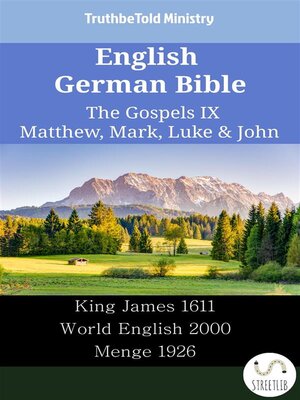 cover image of English German Bible--The Gospels IX--Matthew, Mark, Luke & John